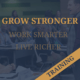 Grow Stronger Training Image